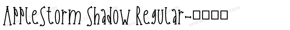 AppleStorm Shadow Regular字体转换